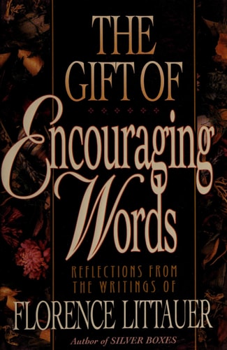 The Gift of Encouraging Words