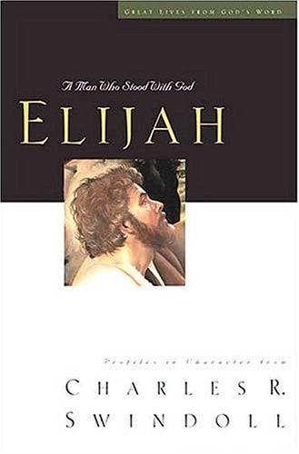 Elijah A Man of Heroism and Humility