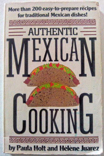 Authentic Mexican Cooking