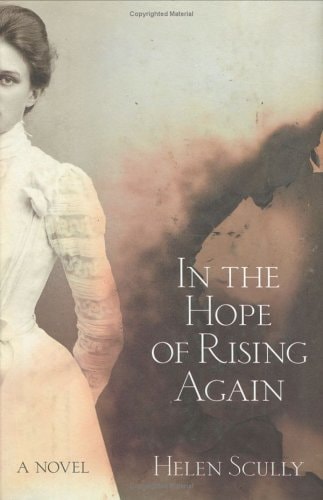 In the Hope of Rising Again