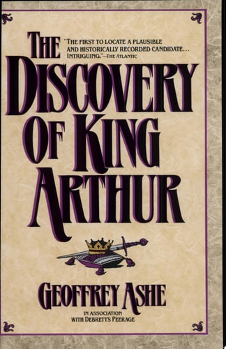 The Discovery of King Arthur