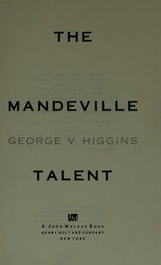 The Mandeville Talent: A Crime Novel