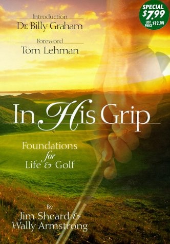 In His Grip Insights on God and Golf, Supersaver Edition
