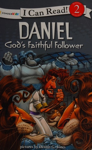 Daniel, God's Faithful Follower
