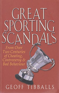Great Sporting Scandals