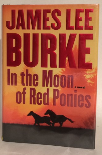 In the Moon of Red Ponies: A Novel