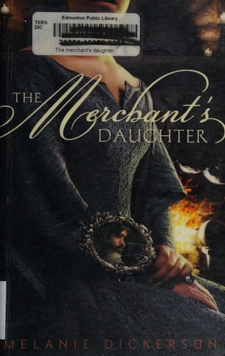 The Merchant's Daughter (Fairy Tale Romance Series)