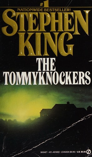 The Tommyknockers