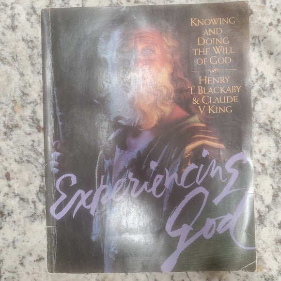 Experiencing God: Knowing And Doing The Will Of God (workbook)