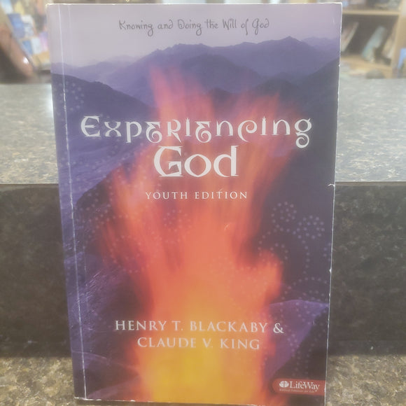 Experiencing God: Knowing and Doing the Will of God, Youth Edition