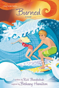 Burned: A Novel (Faithgirlz / Soul Surfer)
