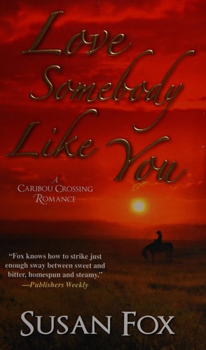 Love Somebody Like You