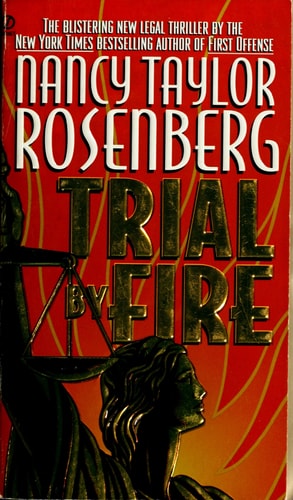 Trial by Fire