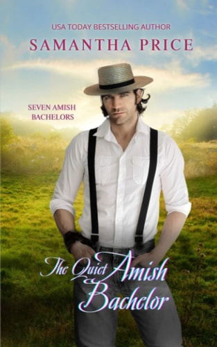 The Quiet Amish Bachelor