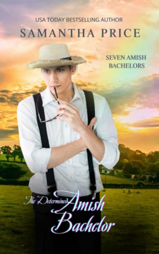 The Determined Amish Bachelor