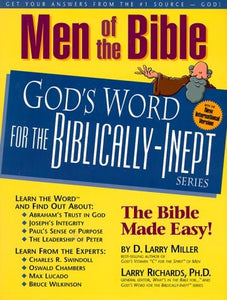 Men of the Bible: God's Word for the Biblically-Inept