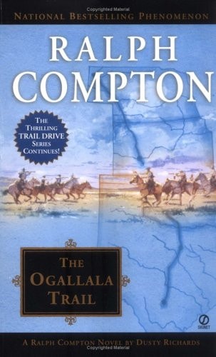 Ralph Compton The Ogallala Trail