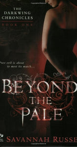 Beyond the Pale (The Darkwing Chronicles, Book 1)