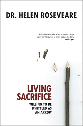 Living Sacrifice Willing to Be Whittled As an Arrow