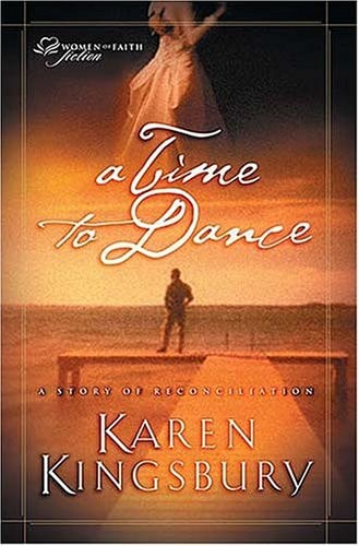 A Time to Dance (Women of Faith Fiction #1)