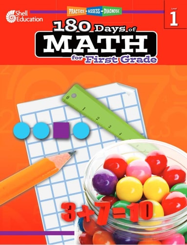 180 Days of Math: Grade 1 - Daily Math Practice Workbook for Classroom and Home, Cool and Fun Math, Elementary School Level Activities Created by Teachers to Master Challenging Concepts