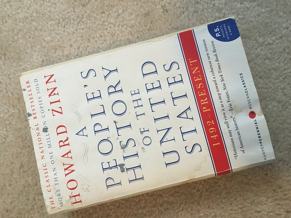 A People's History of The United States 1492- Present