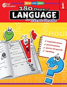 180 Days of Language for First Grade – Build Grammar Skills and Boost Reading Comprehension Skills with this 1st Grade Workbook (180 Days of Practice)