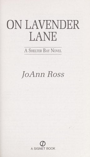 On Lavender Lane: A Shelter Bay Novel