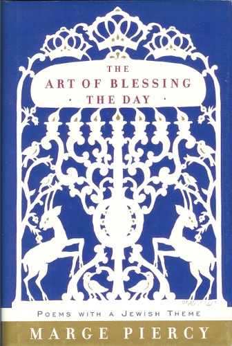 The Art of Blessing the Day: Poems with a Jewish Theme