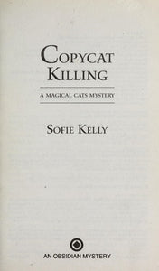 Copycat Killing (Magical Cats)