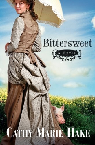 Bittersweet (California Historical Series #2)