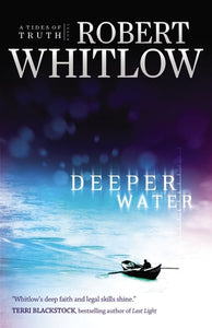 Deeper Water (Tides of Truth Series, Book 1)