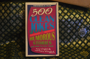 500 Clean Jokes and Humorous Stories: And How to Tell Them