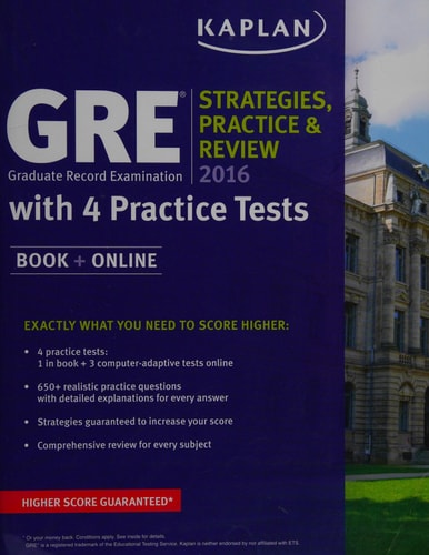 GRE 2016 Strategies, Practice, and Review with 4 Practice Tests: Book + Online (Kaplan Test Prep)