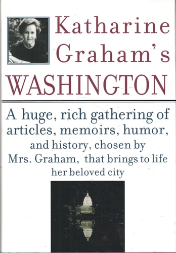 Katharine Graham's Washington