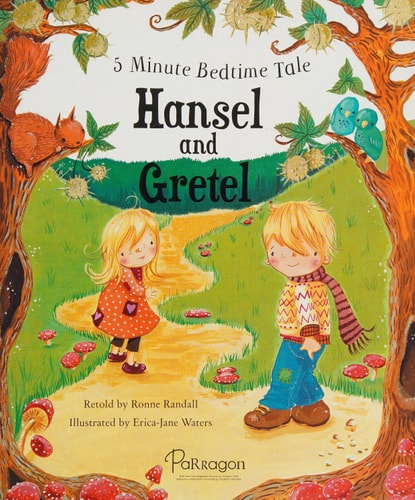 Hansel and Gretel 5 Minute Bedtime Tale