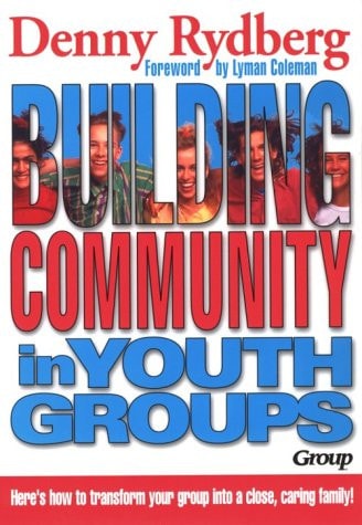 Building Community in Youth Groups
