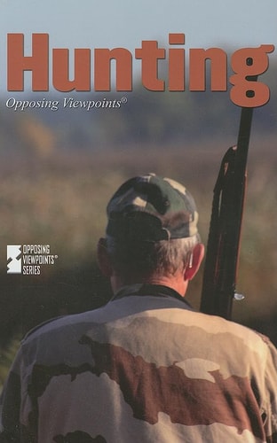 Hunting (Opposing Viewpoints)