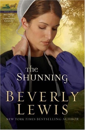 The Shunning (The Heritage of Lancaster County #1)