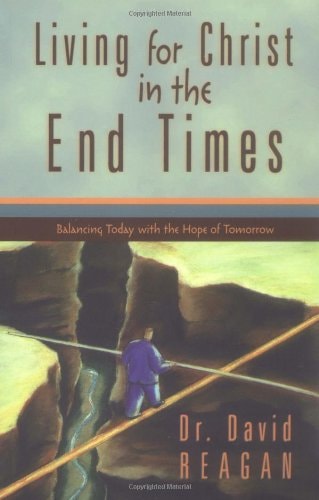 Living for Christ in the End Times