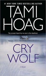 Cry Wolf: A Novel