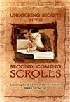 Unlocking Secrets In the Second Coming Scrolls (Searching for the Time of Christ's return)