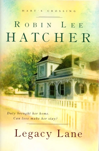 Legacy Lane (Harts Crossing, Book 1)