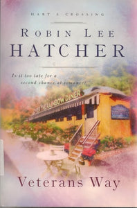 Veterans Way (Harts Crossing, Book 2)