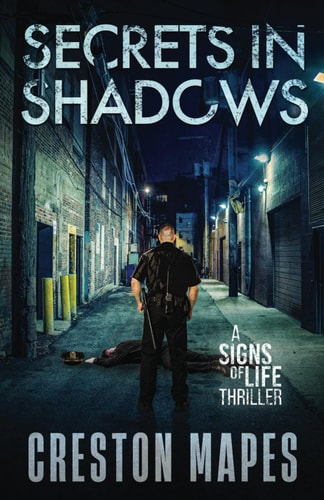 Secrets in Shadows: A Riveting Christian Thriller Police Procedural (Signs of Life Series)