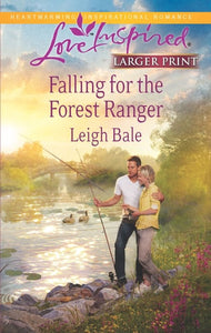 Falling for the Forest Ranger (Love Inspired)