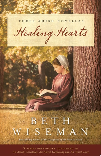 Healing Hearts A Collection of Amish Romances