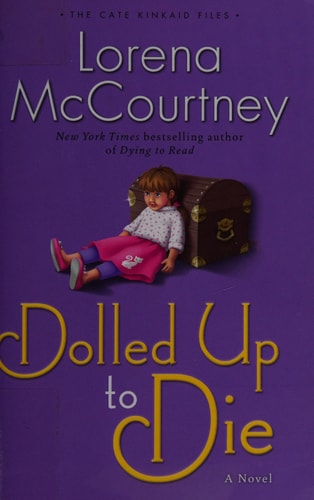Dolled Up to Die: A Novel (The Cate Kinkaid Files)