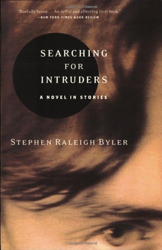 Searching for Intruders: A Novel in Stories