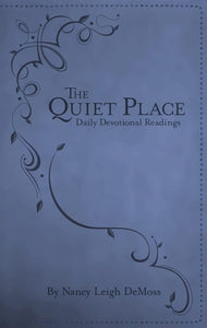The Quiet Place: Daily Devotional Readings